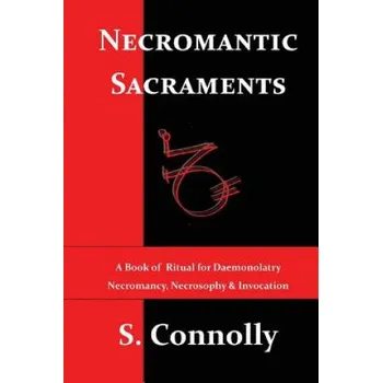 Učebnice Necromantic Sacraments (S Connolly)(Brožovaná)