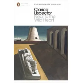 Beletrie pro dospělé Near to the Wild Heart (Clarice Lispector)(Brožovaná)