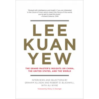 Kniha Lee Kuan Yew (Robert D. Blackwill,Ali Wyne)(Brožovaná)