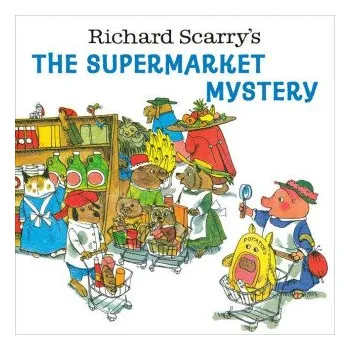 Cizojazyčná kniha Richard Scarry's The Supermarket Mystery (Brožovaná)