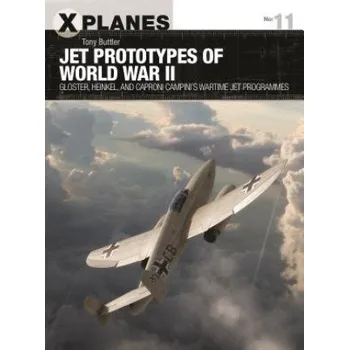 Učebnice Jet Prototypes of World War II (Tony Buttler,Adam Tooby)(Brožovaná)