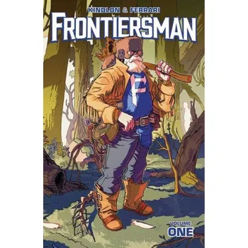 Komiks pro dospělé Frontiersman, Volume 1 (Brožovaná)