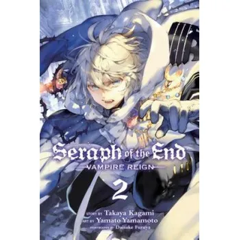 Seraph of the End, Vol. 2 (Takaya Kagami)(Brožovaná)