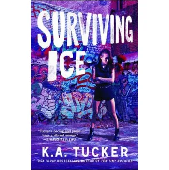 Učebnice Surviving Ice (K A Tucker)(Brožovaná)