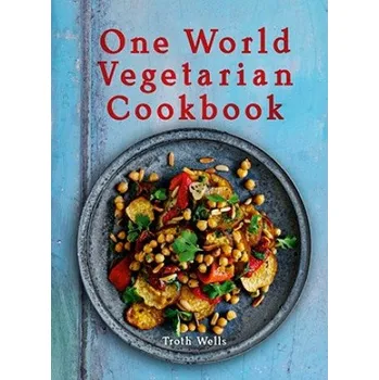 One World Vegetarian Cookbook (Troth Wells)(Pevná)