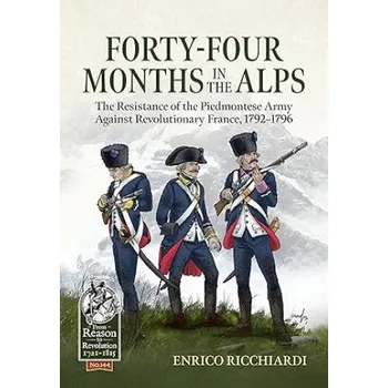 Populárně naučná literatura pro dospělé Forty-Four Months in the Alps (Enrico Ricchiardi)(Brožovaná)