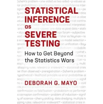 Cizí jazyk Statistical Inference as Severe Testing (Deborah G. Mayo)(Brožovaná)