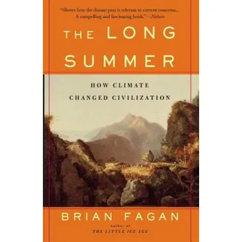 Cizojazyčná kniha Long Summer (Brian Fagan)(Brožovaná)