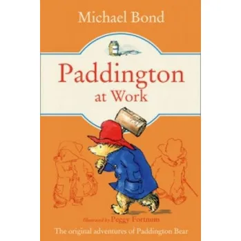 Cizí jazyk Paddington at Work (Michael Bond)(Brožovaná)