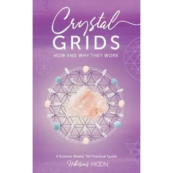 Kniha Crystal Grids (Hibiscus Moon)(Brožovaná)