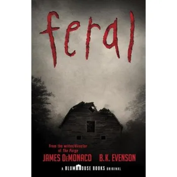 Cizojazyčná kniha Feral (James Demonaco,Brian Evenson)(Brožovaná)