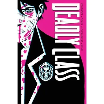 Komiks pro dospělé Deadly Class Deluxe Edition Volume 1: Noise Noise Noise (New Edition) (Pevná)