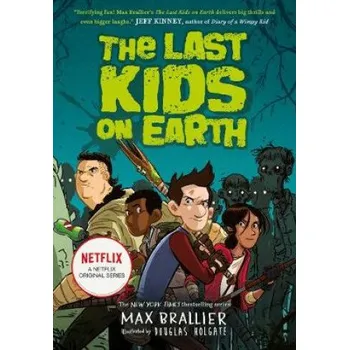 Cizojazyčná kniha Last Kids on Earth (Max Brallier)(Brožovaná)
