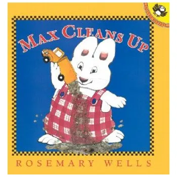 Cizojazyčná kniha Max Cleans Up (Rosemary Wells)(Brožovaná)