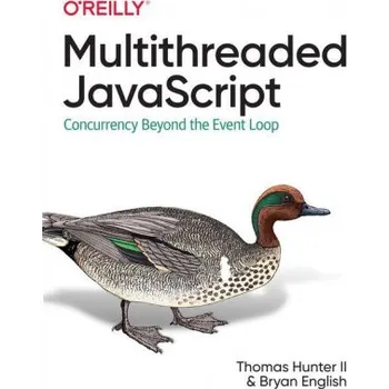 Technika Multithreaded JavaScript (Bryan English)(Brožovaná)