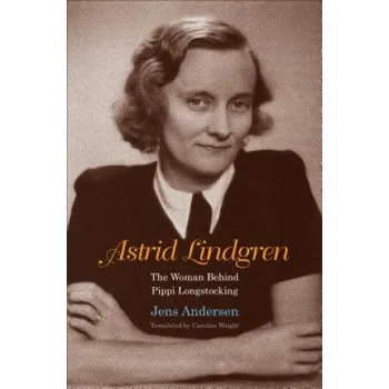 Cizojazyčná kniha Astrid Lindgren (Jens Andersen,Caroline Waight)(Pevná)