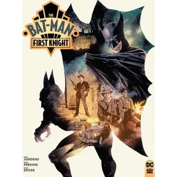 Beletrie pro dospělé The Bat-Man: First Knight Vol. 1 (Mike Perkins)(Pevná)