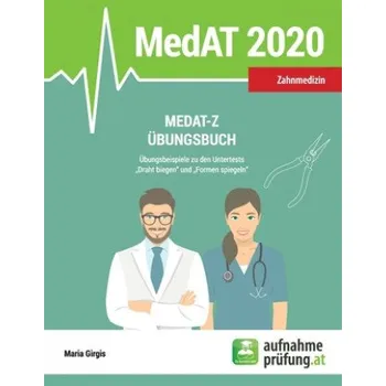 Cizojazyčná kniha MedAT-Z Übungsbuch: Übungsbeispiele zu den Untertests "Draht biegen" und "Formen spiegeln" (Maria Girgis)(Brožovaná)