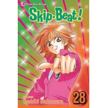 Skip*Beat!, Vol. 28 (Yoshiki Nakamura,Tomo Kimura,Pancha Diaz)(Brožovaná)