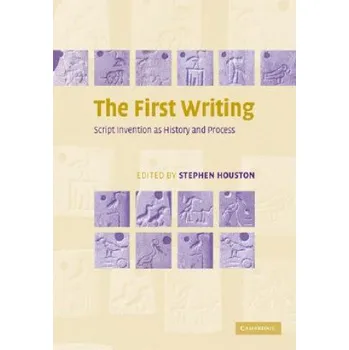 Cizí jazyk First Writing (Stephen D. Houston)(Brožovaná)