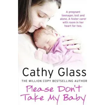 Kniha Please Don't Take My Baby - Cathy Glass