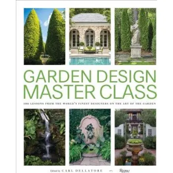 Cizojazyčná kniha Garden Design Master Class (Carl Dellatore)(Pevná)