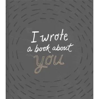 Cizojazyčná kniha I Wrote a Book about You (M. H. Clark)(Pevná)
