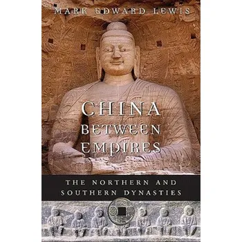 Populárně naučná literatura pro dospělé China between Empires (MarkEdward Lewis)(Brožovaná)