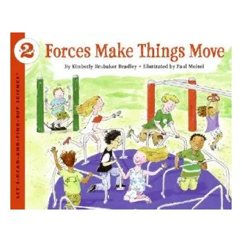 Cizojazyčná kniha Forces Make Things Move (Kimberly Brubaker Bradley)(Brožovaná)