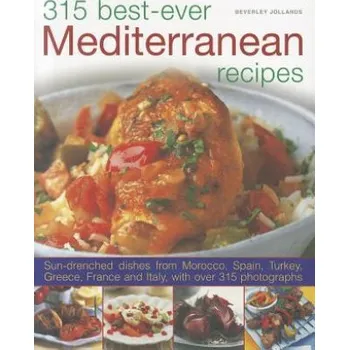 315 Best Ever Mediterranean Recipes (Beverly Jollands)(Brožovaná)