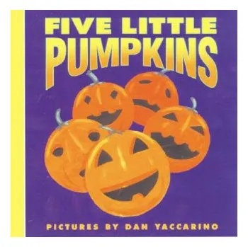 Cizí jazyk Five Little Pumpkins (Dan Yaccarino)(Leporelo)