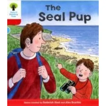 Cizojazyčná kniha Oxford Reading Tree: Level 4: Decode and Develop The Seal Pup (Roderick Hunt,Annemarie Young,Alex Brychta)(Brožovaná)