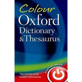 Cizojazyčná kniha Colour Oxford Dictionary & Thesaurus (Oxford Dictionaries)(Brožovaná)