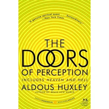Populárně naučná literatura pro dospělé The Doors of Perception and Heaven and Hell (Aldous Huxley)(Brožovaná)