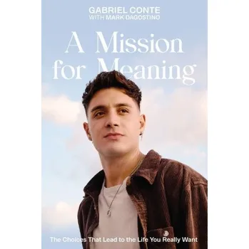 Mission for Meaning (Mark Dagostino)(Pevná)