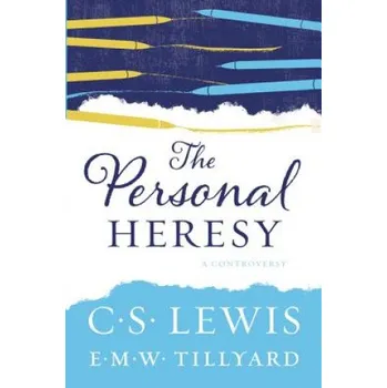 Učebnice The Personal Heresy: A Controversy (C. S. Lewis,E. M. W. Tillyard)(Brožovaná)