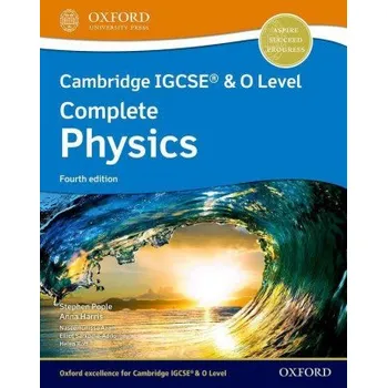 Cizojazyčná kniha Cambridge IGCSE (R) & O Level Complete Physics: Student Book Fourth Edition (Stephen Pople,Anna Harris)(Brožovaná)