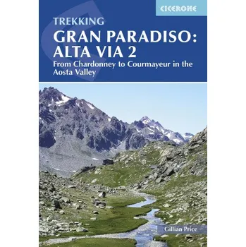 Cestování Trekking Gran Paradiso: Alta Via 2 (Gillian Price)(Brožovaná)