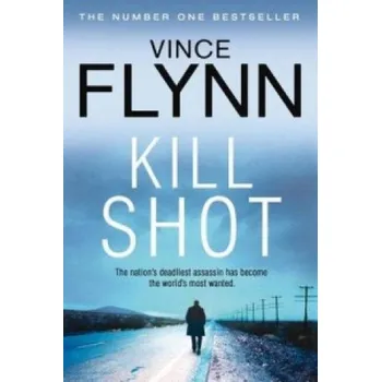Cizojazyčná kniha Kill Shot (Vince Flynn)(Brožovaná)