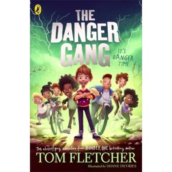 Cizojazyčná kniha Danger Gang (TOM FLETCHER)(Brožovaná)
