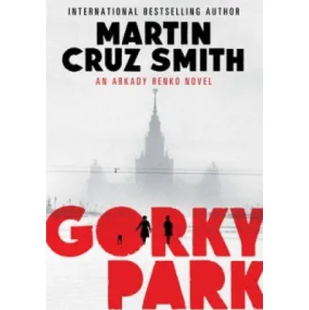 Gorky Park (Martin Cruz Smith)(Brožovaná)
