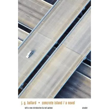 Cizojazyčná kniha CONCRETE ISLAND (J. G. Ballard,Neil Gaiman)(Brožovaná)