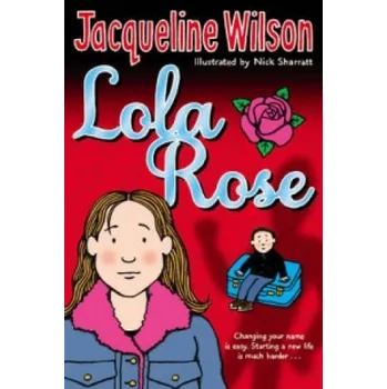 Kniha Lola Rose (Jacqueline Wilson)(Brožovaná)