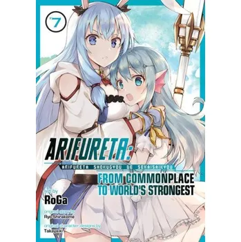 Arifureta: From Commonplace to World's Strongest (Manga) Vol. 7 (Ryo Shirakome,Roga)(Brožovaná)