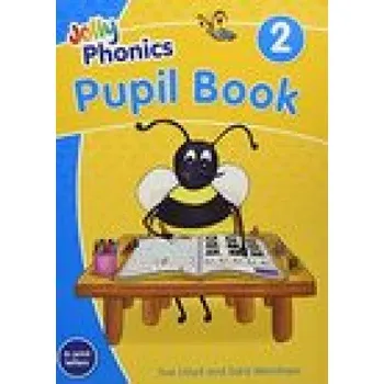 Cizí jazyk Jolly Phonics Pupil Book 2 (SUE LLOYD)(Brožovaná)