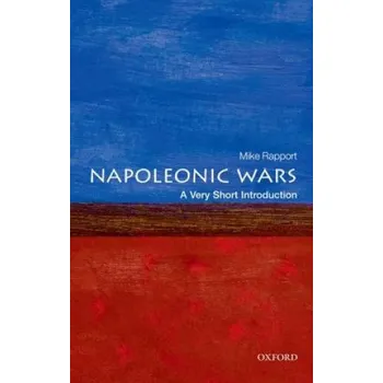 Cizojazyčná kniha Napoleonic Wars: A Very Short Introduction (Mike Rapport)(Brožovaná)