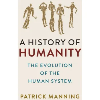 Cizojazyčná kniha History of Humanity (Patrick (University of Pittsburgh) Manning)(Brožovaná)