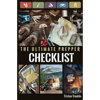 Cizojazyčná kniha The Ultimate Prepper Checklist (Tristan Trouble)(Brožovaná)