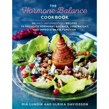 Hormone Balance Cookbook (Mia Lundin,Ulrika Davidsson)(Pevná)