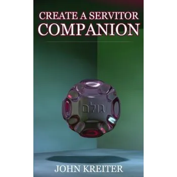 Cizojazyčná kniha Create a Servitor Companion (John Kreiter)(Brožovaná)